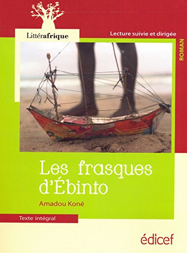 Imagen de archivo de LES FRASQUES D'EBINTO LITTERAFRIQUE a la venta por Librairie Th  la page