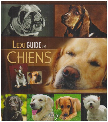 Stock image for LexiGuide des Chiens for sale by Ammareal