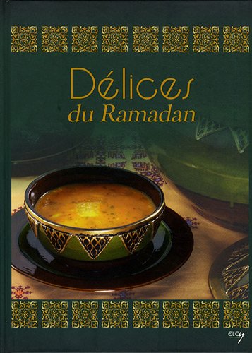 Stock image for DELICES DU RAMADAN for sale by WorldofBooks