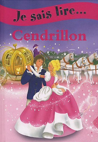 Cendrillon (French Edition) (9782753202108) by Liz Holliday