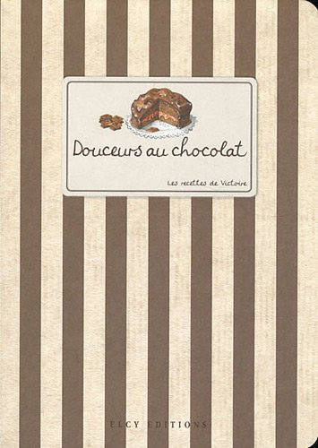 Beispielbild fr Douceurs au chocolat zum Verkauf von Ammareal