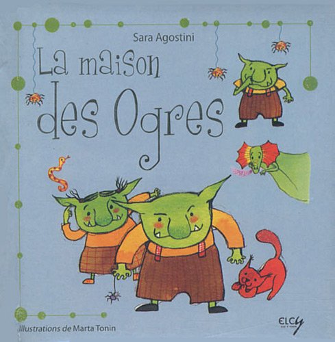 Imagen de archivo de La maison des Ogres a la venta por Ammareal