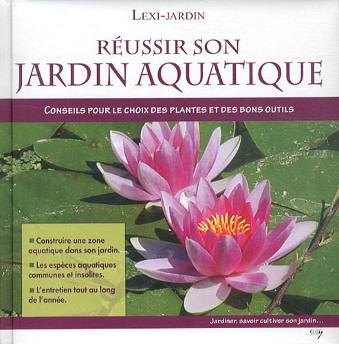 Beispielbild fr Russir son jardin aquatique zum Verkauf von medimops