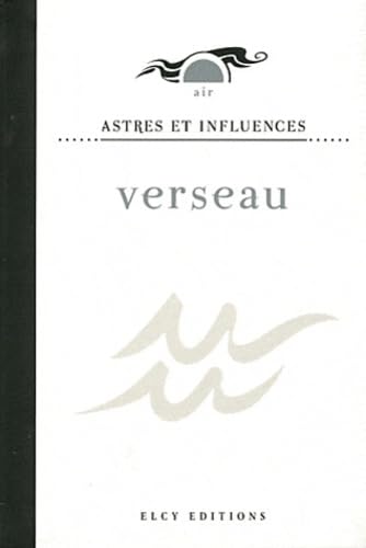 Air. Astres et Influences. Verseau.