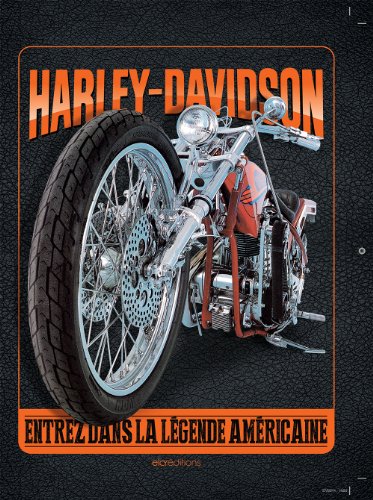 Beispielbild fr Harley-davidson : Entrez Dans La Lgende Amricaine zum Verkauf von RECYCLIVRE