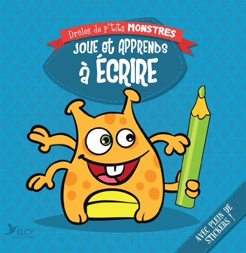 Stock image for Joue et apprends  crire: Avec stickers Elcy for sale by BIBLIO-NET