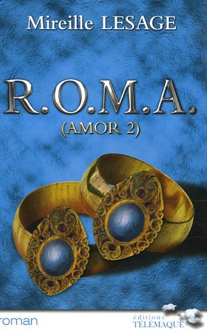 Stock image for Amor, Tome 2 : Roma for sale by Ammareal