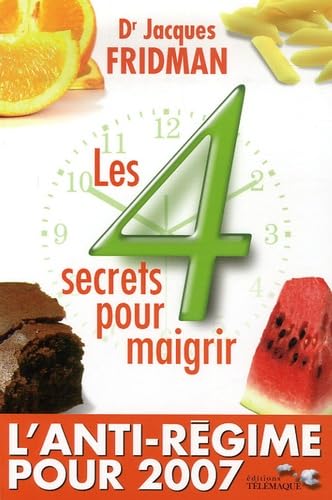 Stock image for Les 4 secrets pour maigrir for sale by Ammareal