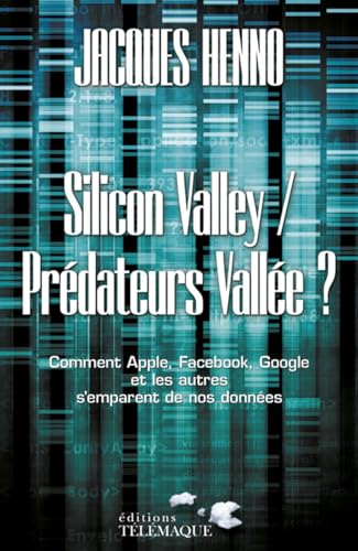 Stock image for Silicon Valley / Prdateurs Valle ? for sale by medimops