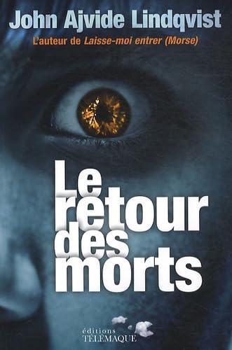 9782753301528: LE RETOUR DES MORTS (LITT FANTASTIQUE)