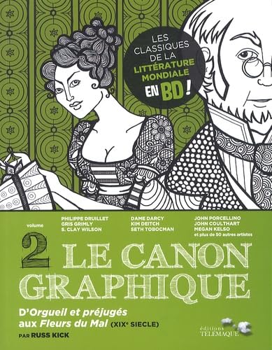 Beispielbild fr Le canon graphique, Tome 2 : D'Orgueil et prjugs aux Fleurs du mal (XIXe sicle) zum Verkauf von medimops