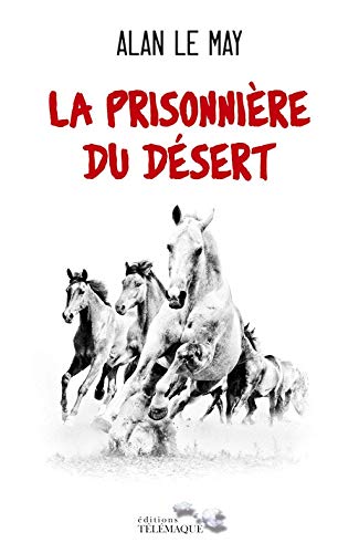 9782753302327: La Prisonnire du Dsert