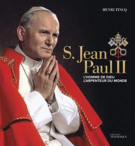 Beispielbild fr S. Jean Paul II - L'homme de Dieu, l'arpenteur du monde zum Verkauf von Ammareal