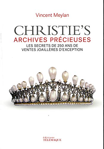 Stock image for Christie's - archives precieuses for sale by LiLi - La Libert des Livres