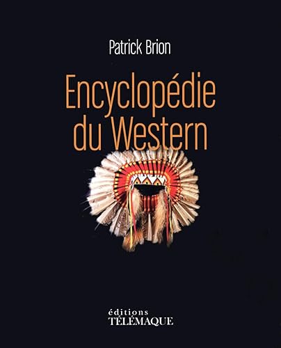 Beispielbild fr Encyclopdie du Western zum Verkauf von medimops