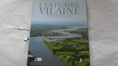 Beispielbild fr L'estuaire De La Vilaine zum Verkauf von RECYCLIVRE