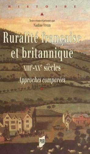 Beispielbild fr Ruralite francaise et britannique XIIIe XXe siecles Approches zum Verkauf von Librairie La Canopee. Inc.