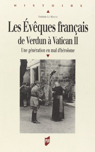 Beispielbild fr Eveques francais de Verdun a Vatican II zum Verkauf von Librairie La Canopee. Inc.