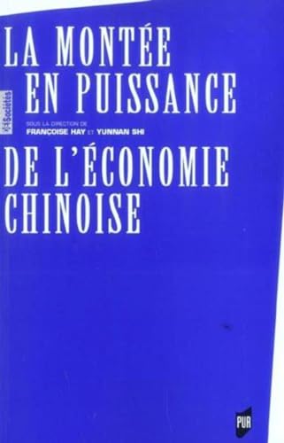 Beispielbild fr La monte en puissance de l'Economie chinoise zum Verkauf von Ammareal