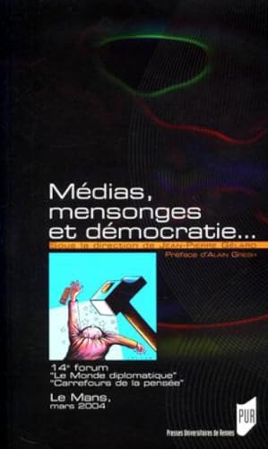 Beispielbild fr MEDIAS MENSSONGES ET DEMOCRATIE zum Verkauf von Librairie La Canopee. Inc.