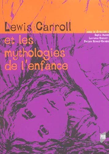 Beispielbild fr Lewis Carroll et les mythologies de l'enfance zum Verkauf von Librairie La Canopee. Inc.