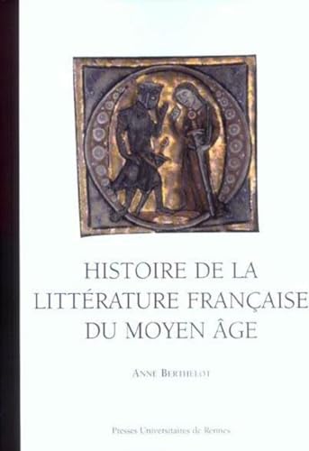 Beispielbild fr Histoire de la litterature francaise du Moyen Age zum Verkauf von Librairie La Canopee. Inc.