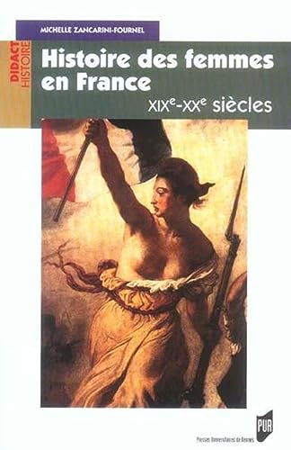 9782753501980: Histoire des femmes en France: XIXe-XXe sicle