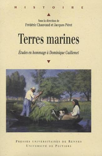 9782753502062: Terres Marines: Etudes en hommage  Dominique Guillemet (Histoire)