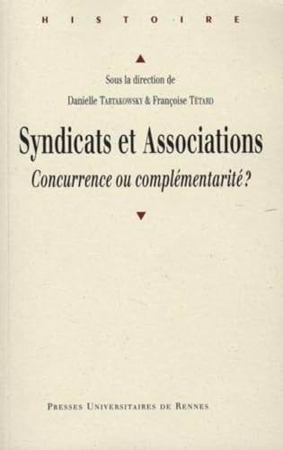 Beispielbild fr Syndicats et Associations : Concurrence ou complmentarit ? zum Verkauf von Revaluation Books