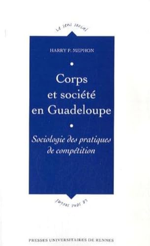 Beispielbild fr CORPS ET SOCIETE EN GUADELOUPE [Broch] PUR zum Verkauf von Au bon livre