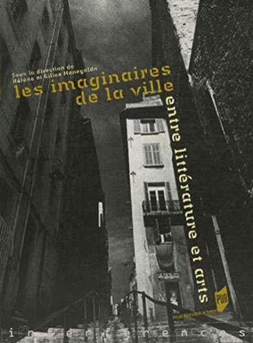 Beispielbild fr Les imaginaires de la ville Entre litterature et arts zum Verkauf von Librairie La Canopee. Inc.