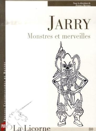 Beispielbild fr Jarry, Monstres Et Merveilles zum Verkauf von RECYCLIVRE