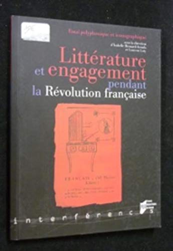 Stock image for Littrature et engagement pendant la Rvolution franaise for sale by Revaluation Books