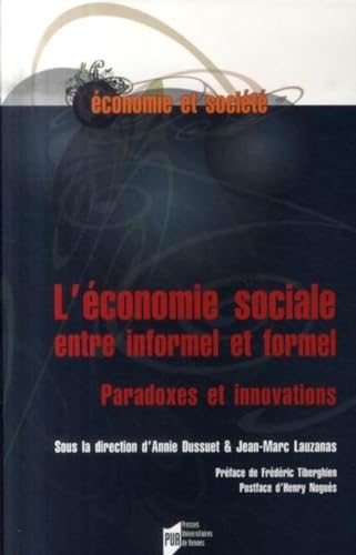 Stock image for L'conomie sociale entre informel et formel : Paradoxes et innovations for sale by Revaluation Books