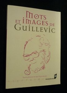 Beispielbild fr Mots et images de Guillevic zum Verkauf von Librairie La Canopee. Inc.