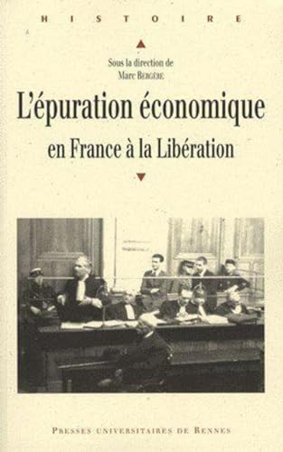 Beispielbild fr L'puration conomique en France  la Libration zum Verkauf von Revaluation Books