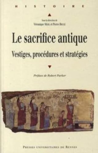 9782753506688: Le sacrifice antique: Vestiges, procdures et stratgies