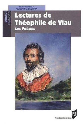 Beispielbild fr Lectures De Thophile De Viau : Les Posies zum Verkauf von RECYCLIVRE