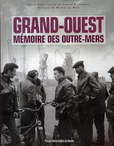 Beispielbild fr Grand-ouest : Mmoire Des Outre-mers zum Verkauf von RECYCLIVRE