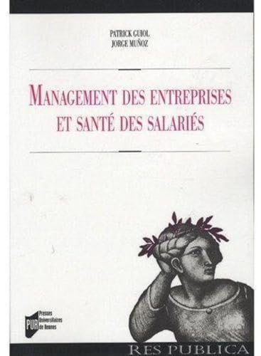 9782753507418: MANAGEMENT DES ENTREPRISES ET SANTE DES SALARIES