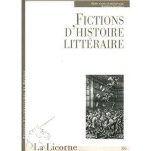 9782753507470: Fictions d'histoire littraire