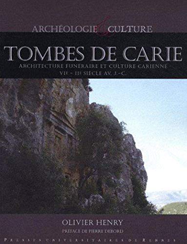 9782753507586: Tombes de Carie: Architecture funraire et culture carienne, VIe-IIe sicle avant J-C