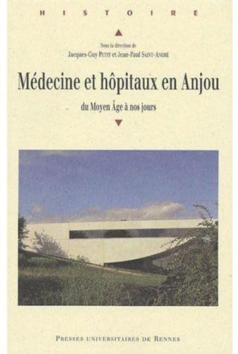 9782753508286: Mdecine et hpitaux en Anjou: Du Moyen Age  nos jours