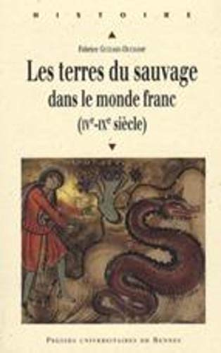 9782753508507: TERRES DU SAUVAGE: (IVe-IXe sicle)