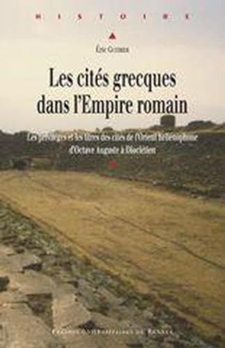 Les cites grecques dans l'Empire romain. Les privileges et les titres des cites de l'Orient helle...