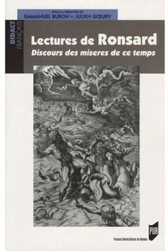 Beispielbild fr Lectures de Ronsard : Discours des miseres de ce temps zum Verkauf von Ammareal