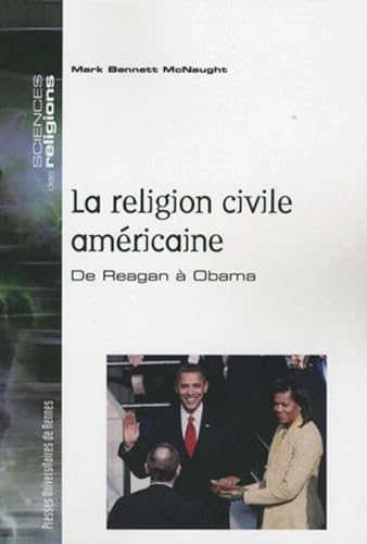 Stock image for RELIGION CIVILE AMERICIANE (Sciences des religions) (French Edition) for sale by Wonder Book