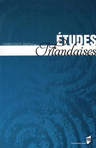 Stock image for Etudes irlandaises, N 34-1, Printemps 2009 : for sale by Revaluation Books