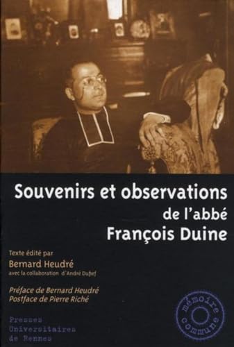 Imagen de archivo de Souvenirs et observations de l'abb Franois Duine a la venta por Ammareal