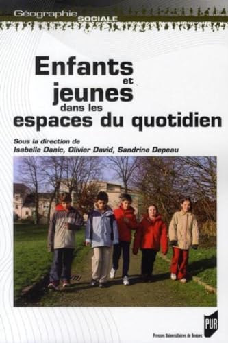 Enfants et jeunes dans les espaces du quotidien